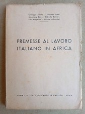 Premesse al lavoro in Africa -