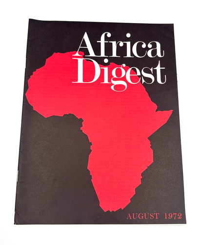 Africa digest august 1972 - digest,